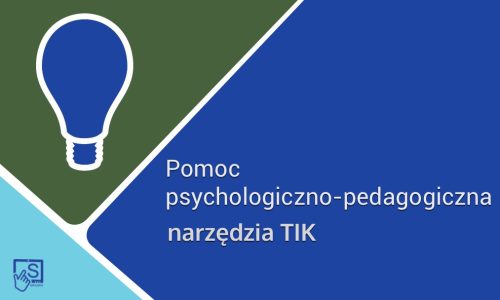 Pomoc psychologiczno-pedagogiczna z wykorzystaniem narzędzi TIK