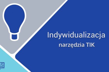 Indywidualizacja – narzędzia TIK