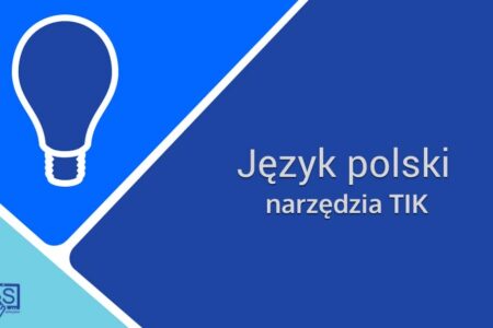 Język polski – narzędzia TIK