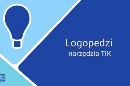 Logopedzi – narzędzia TIK