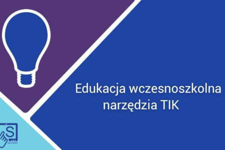 TIK w edukacji wczesnoszkolnej
