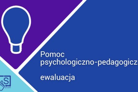 Ewaluacja pomocy psychologiczno-pedagogicznej