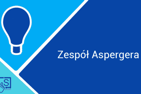 Zespół Aspergera – kluczowe informacje