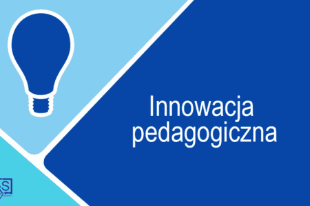 Innowacja pedagogiczna – materiały dla nauczycieli