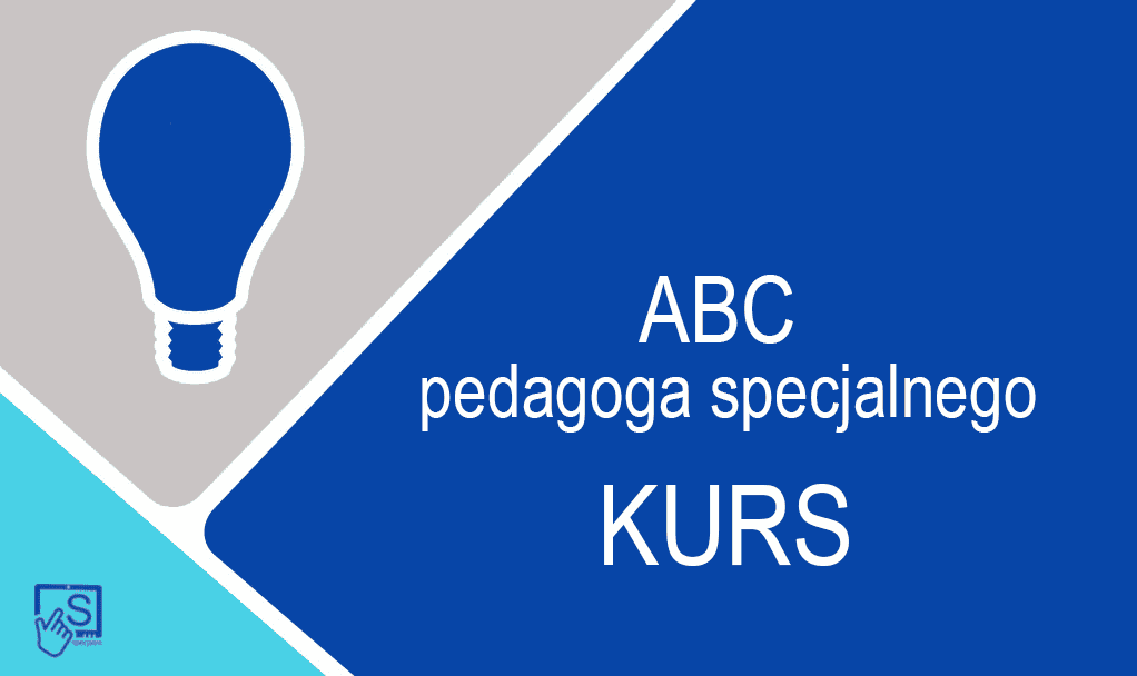 Kurs online: ABC pedagoga specjalnego