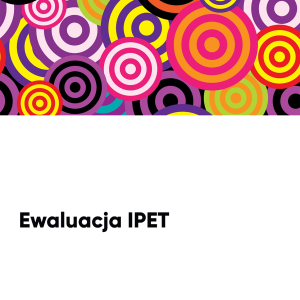 Ewaluacja IPET