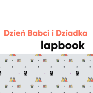 Dzień Babci i Dziadka. Lapbook