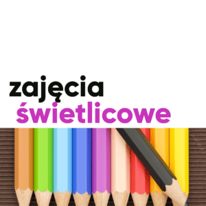 Zajęcia świetlicowe