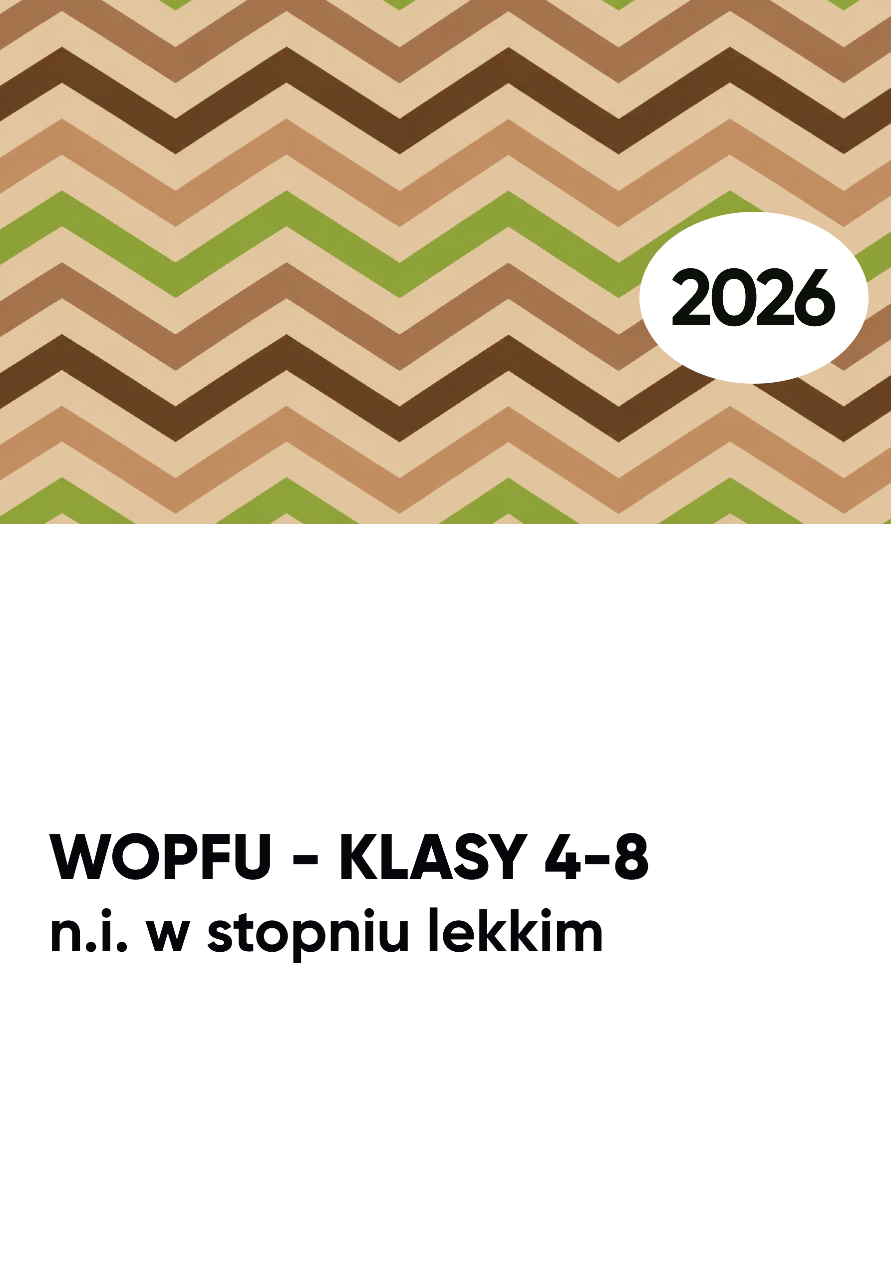 WOPFU n.i. w stopniu lekkim. KLASY 4-8